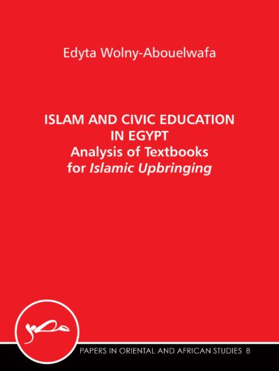 Edyta Wolny-Abouelwafa – Islam and Civic Education in Egypt